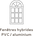 fenêtres hybrides PVC / aluminium